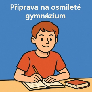 Příprava na osmileté gymnázium 