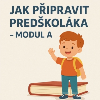 Jak připravit předškoláka 