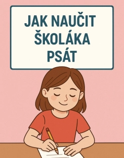 Jak naučit školáka psát 